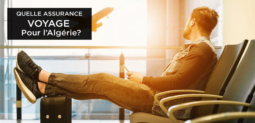 Assurance voyage Algérie