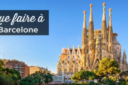 que faire à Barcelone