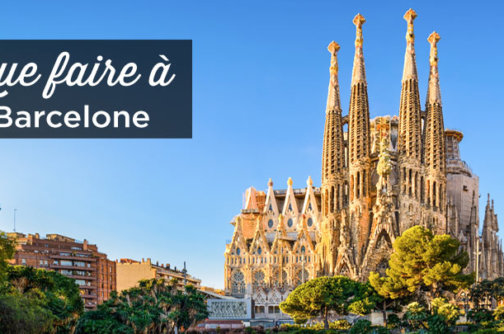 que faire à Barcelone