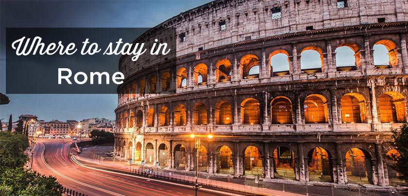 Where to stay in Rome