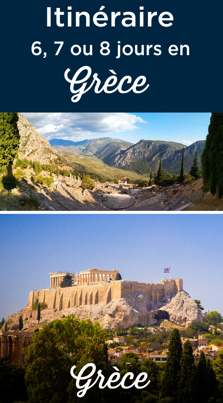 Itinéraire 6 7 8 jours en Grèce