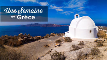 Une semaine en Grèce