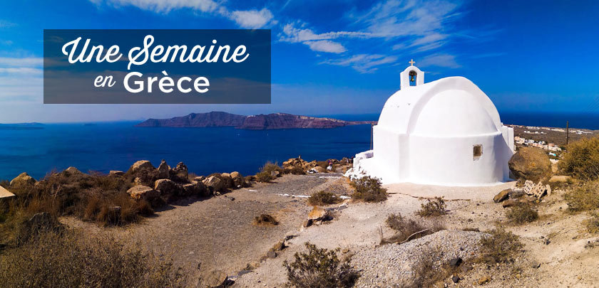 Une semaine en Grèce