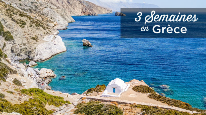 3 semaines en Grèce
