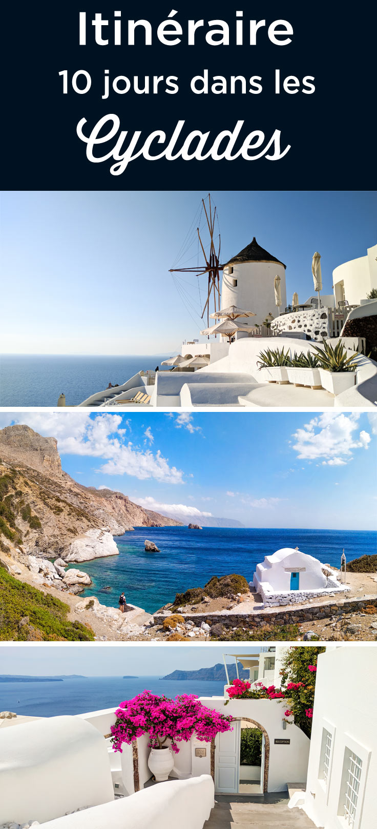 Itinéraire 10 jours dans les Cyclades