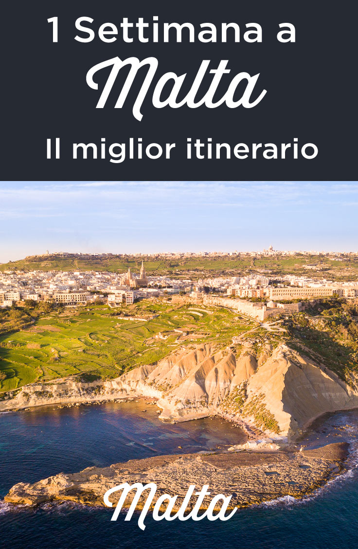 Malta cosa vedere in 7 giorni