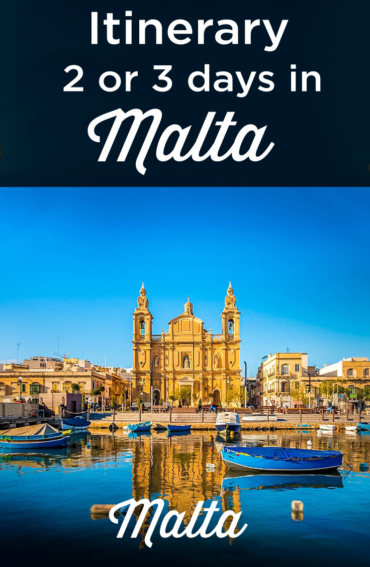 Visit Malta in 2-3 days