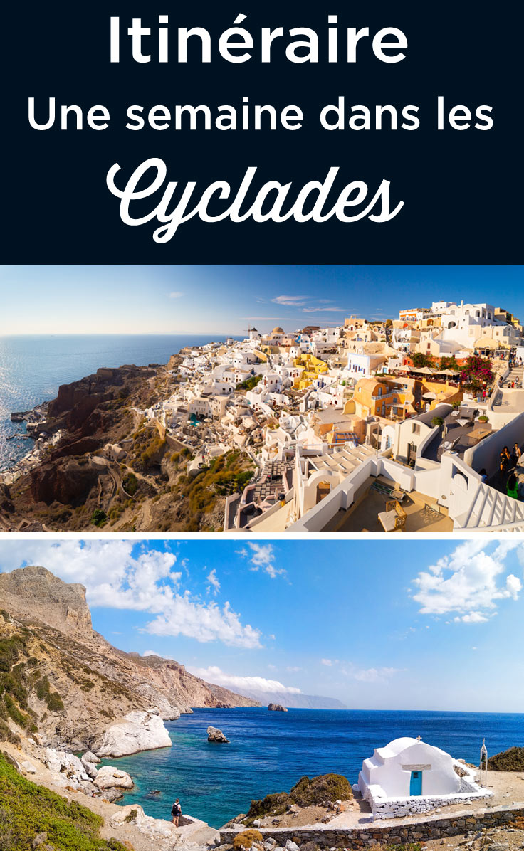 Itinéraire une semaine dans les Cyclades