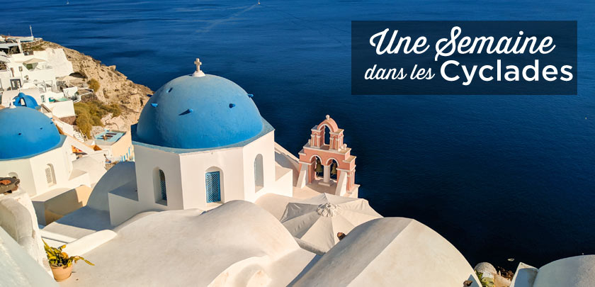 une semaine Cyclades