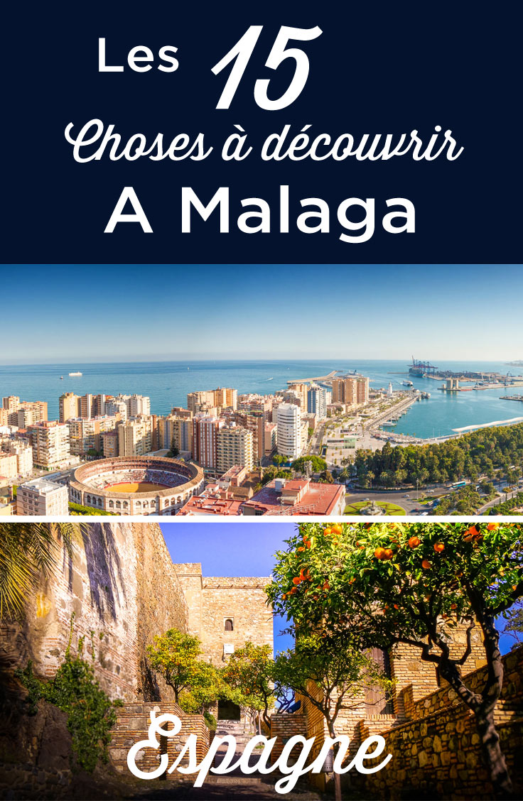 Visiter Malaga