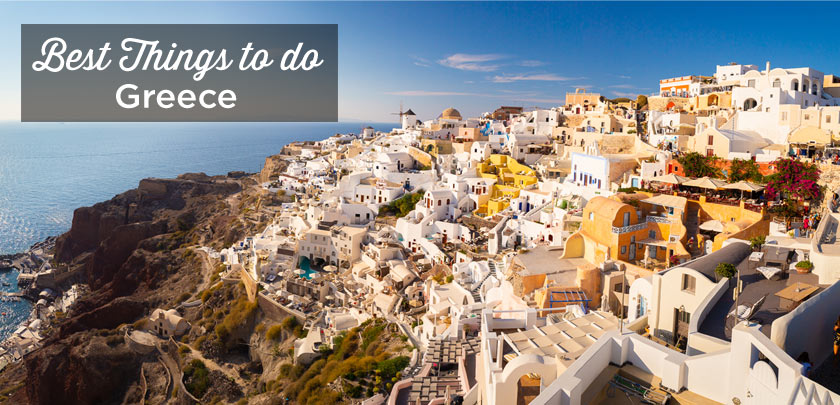 Top 10 Greece places to visit