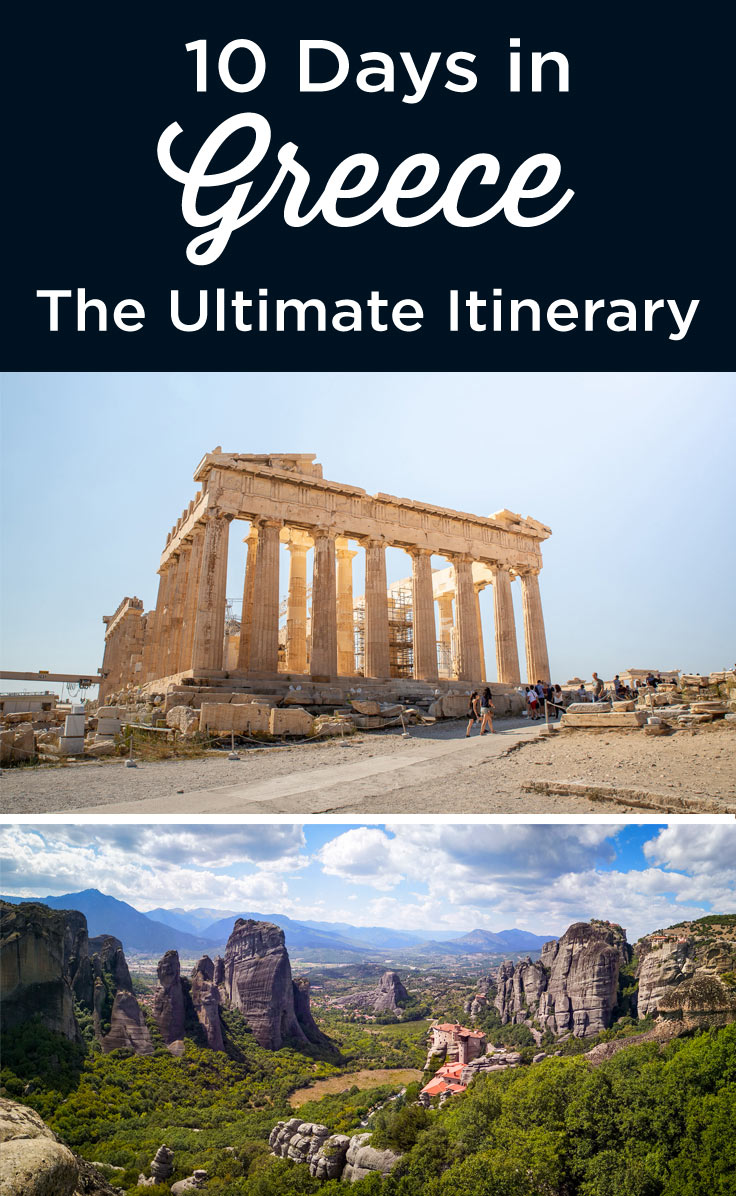 10 Days in Greece: The Ultimate Greece Itinerary Guide