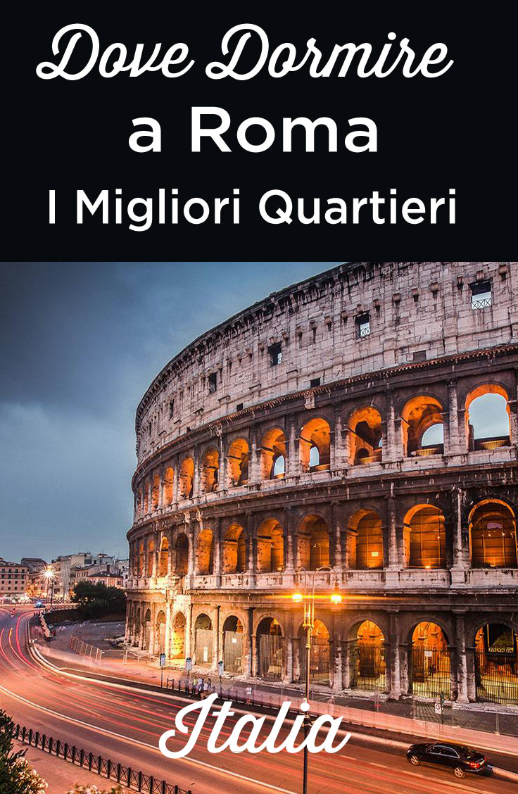dove alloggiare a Roma