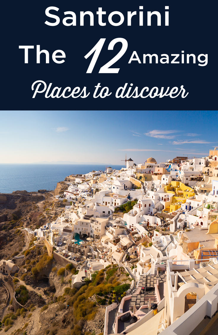 Explore Santorini: the top things to do, where to stay & what to eat