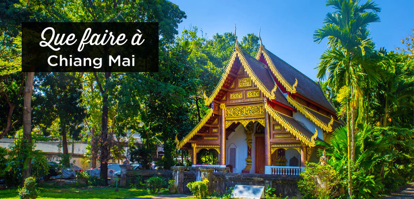 que faire à Chiang Mai