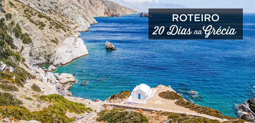 roteiro Grécia 20 dias