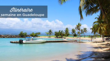 une semaine en Guadeloupe