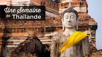 Une semaine en Thailande