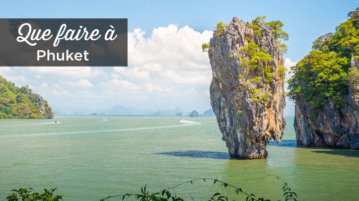 que faire a Phuket