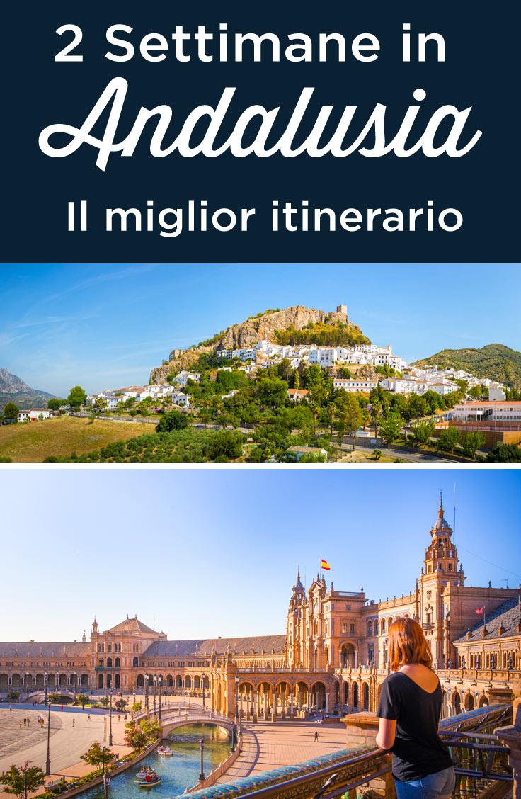 Andalusia cosa vedere in 15 giorni