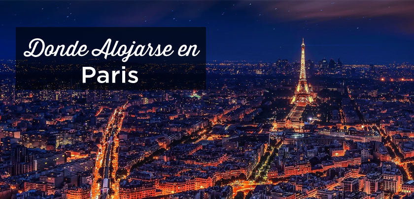 Donde Alojarse en Paris
