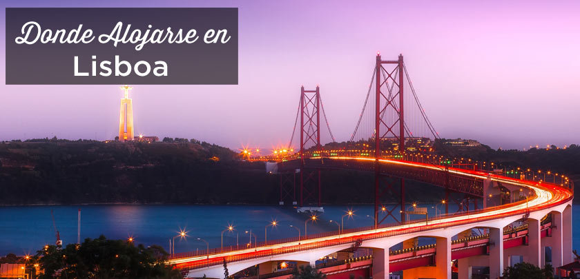 Donde alojarse en Lisboa