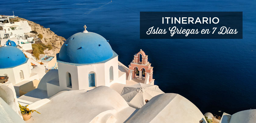 ruta islas griegas 7 dias