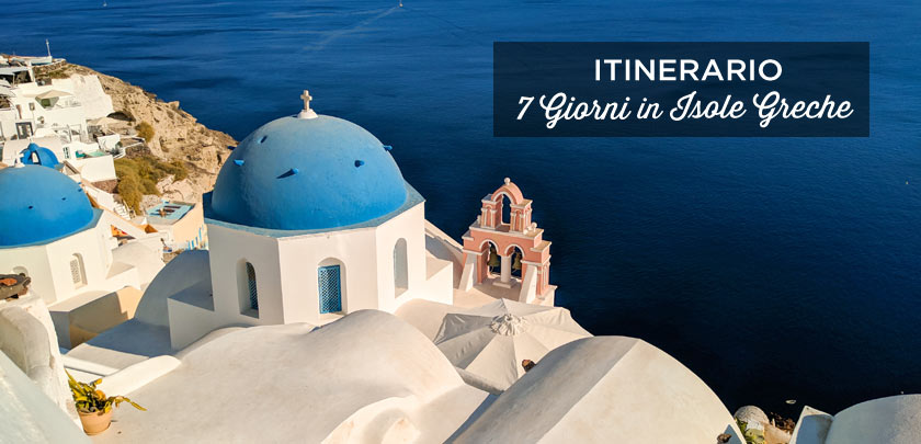 tour isole greche 7 giorni