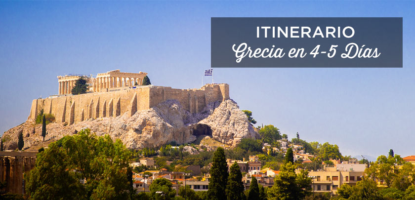 Grecia en 4-5 dias