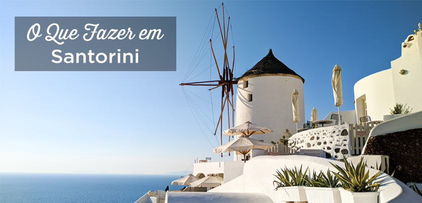 O que fazer em Santorini