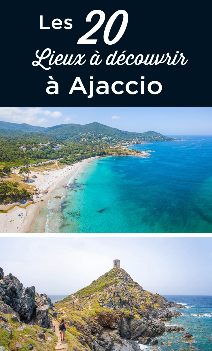 Visiter Ajaccio