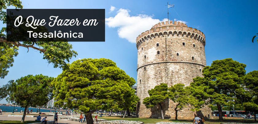 o que fazer em Tessalônica