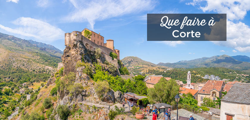 que faire à Corte