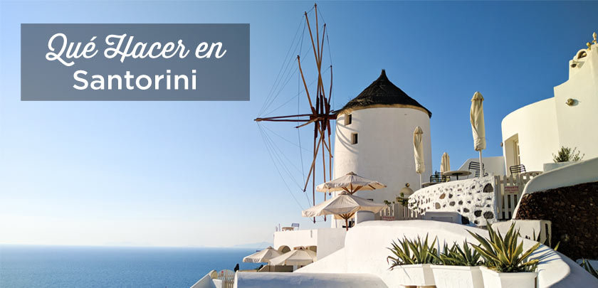 que ver en Santorini
