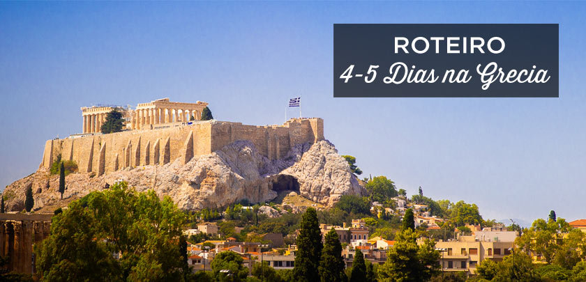 roteiro Grecia 4-5 dias
