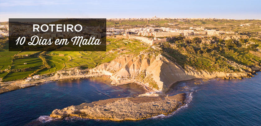 roteiro Malta 10 dias