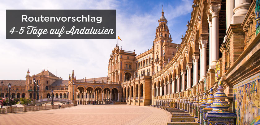 Andalusien rundreise 4-5 tage