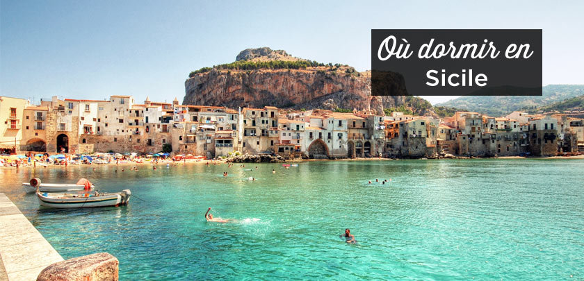 où dormir en Sicile