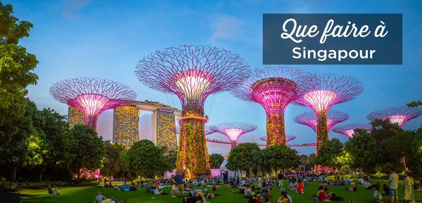 que faire à Singapour