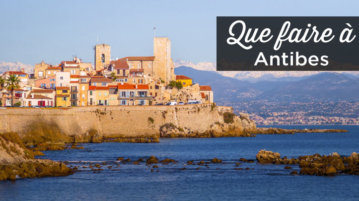 que faire a Antibes