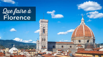 que faire à Florence