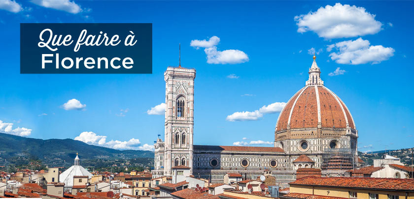 que faire à Florence