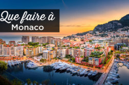 que faire a Monaco
