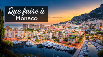 que faire a Monaco