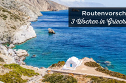 3 wochen in Griechenland Rundreise