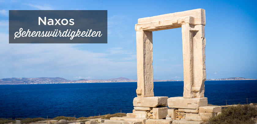 Naxos Sehenswürdigkeiten