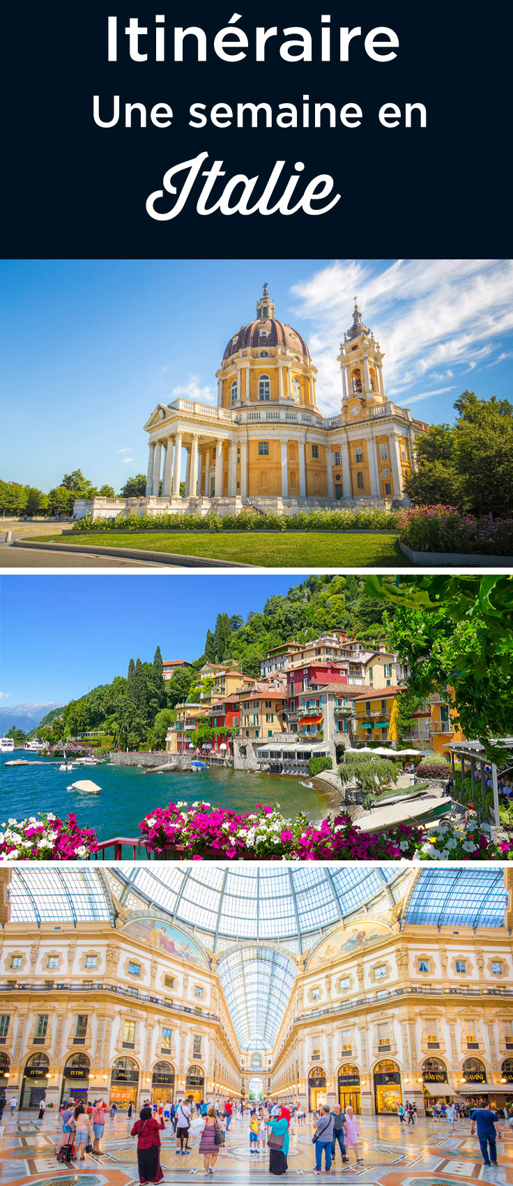 itineraire une semaine en Italie