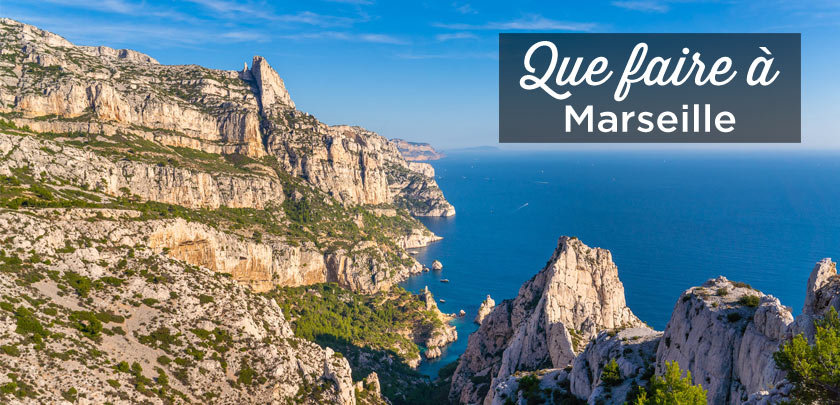 que faire à Marseille
