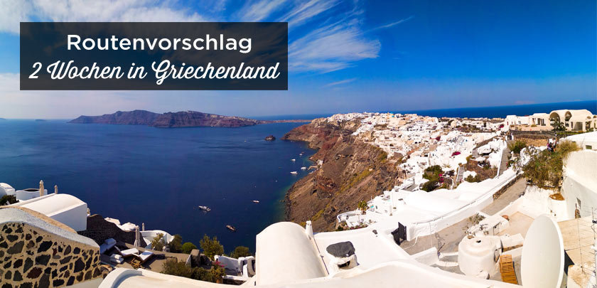 rundreise Griechenland 2 wochen