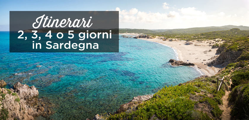 2-3-4-5 giorni in Sardegna